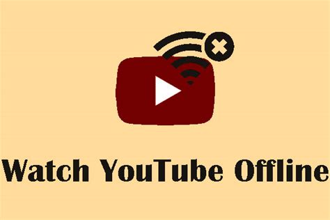 tube off line|Watch videos offline on mobile in selected countries and regions